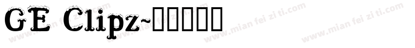 GE Clipz字体转换